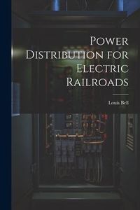 Produktbild: Power Distribution for Electric Railroads