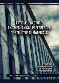 Produktbild: Fatigue, Fracture and Mechanical Preferences of Structural Materials