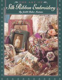 Produktbild: Art of Silk Ribbon Embroidery - The - Print on Demand Edition