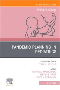 Produktbild: Pandemic Planning in Pediatrics, an Issue of Pediatric Clini