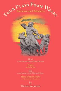 Produktbild: Four Plays from Wales Ancient and Modern