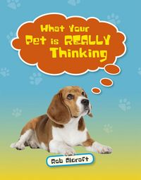 Produktbild: Reading Planet KS2 - What Your Pet is REALLY Thinking - Level 2: Mercury/Brown band