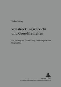 Produktbild: Vollstreckungsverzicht und Grundfreiheiten