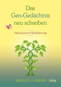 Produktbild: Das Gen-Ged&auml;chtnis neu schreiben