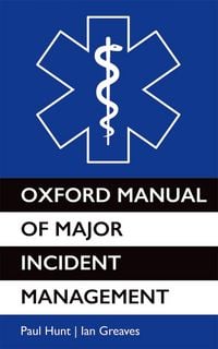 Produktbild: Oxford Manual of Major Incident Management