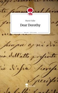 Produktbild: Dear Dorothy. Life is a Story - story.one