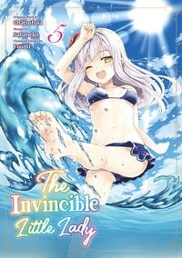 Produktbild: The Invincible Little Lady (Manga): Volume 5