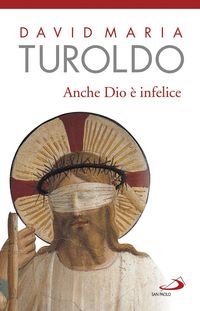 Produktbild: Anche Dio &egrave; infelice