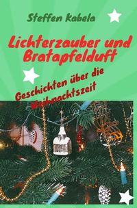 Produktbild: Lichterzauber und Bratapfelduft