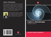 Produktbild: L&oacute;gica e Metodologia