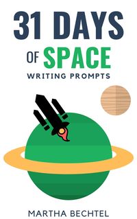 Produktbild: 31 Days of Space (Writing Prompts)