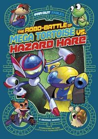 Produktbild: The Robo-Battle of Mega Tortoise vs. Hazard Hare