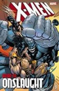 Produktbild: Lobdell, S: X-men: The Road To Onslaught Volume 3
