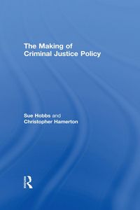 Produktbild: The Making of Criminal Justice Policy