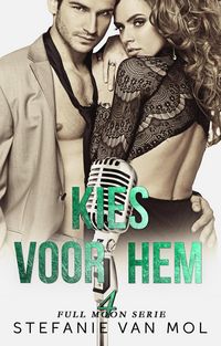 Produktbild: Kies voor hem (Full Moon, #4)