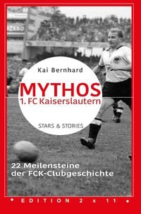 Produktbild: Mythos 1. FC Kaiserslautern