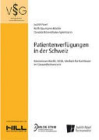 Produktbild: Patientenverf&uuml;gungen in der Schweiz