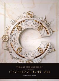 Produktbild: The Art and Making of Sid Meier's Civilization VII