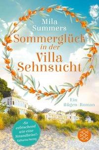 Produktbild: Sommergl&uuml;ck in der Villa Sehnsucht