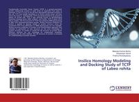 Produktbild: Insilico Homology Modeling and Docking Study of TCTP of Labeo rohita