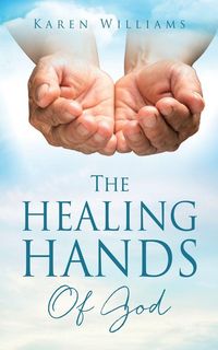 Produktbild: The Healing Hands Of God