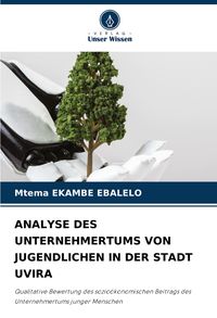 Produktbild: Analyse des Unternehmertums von Jugendlichen in der Stadt Uvira