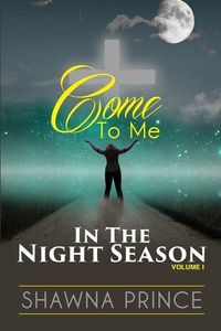 Produktbild: Come To Me: In The Night Season