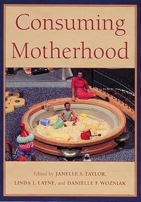 Produktbild: Consuming Motherhood