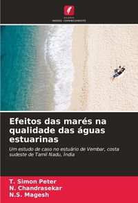 Produktbild: Efeitos das mar&eacute;s na qualidade das &aacute;guas estuarinas
