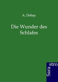 Produktbild: Die Wunder des Schlafes
