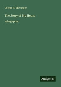 Produktbild: The Story of My House