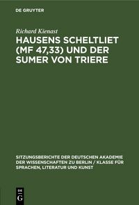 Produktbild: Hausens Scheltliet (MF 47,33) und der Sumer von Triere