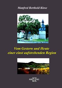Produktbild: Vom Gestern und Heute einer einst aufstrebenden Region