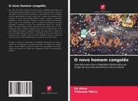 Produktbild: O novo homem congol&ecirc;s