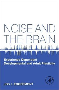 Produktbild: Noise and the Brain