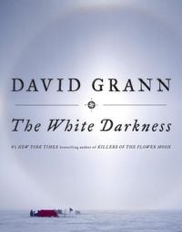 Bild vom Artikel The White Darkness vom Autor David Grann