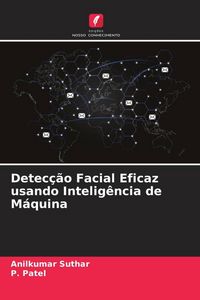 Produktbild: Detec&ccedil;&atilde;o Facial Eficaz usando Intelig&ecirc;ncia de M&aacute;quina