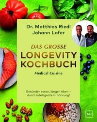 Produktbild: Medical Cuisine - Das gro&szlig;e Longevity Kochbuch