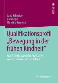 Produktbild: Qualifikationsprofil &bdquo;Bewegung in der fr&uuml;hen Kindheit&ldquo;