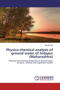 Produktbild: Physico-chemical analysis of ground water of Indapur (Maharashtra)