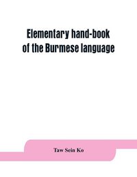 Produktbild: Elementary hand-book of the Burmese language