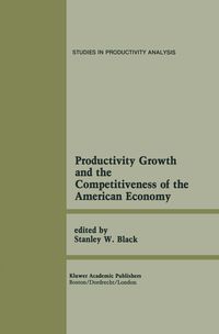 Produktbild: Productivity Growth and the Competitiveness of the American Economy