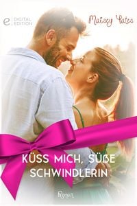 Produktbild: K&uuml;ss mich, s&uuml;&szlig;e Schwindlerin