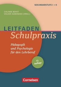 Produktbild: Leitfaden Schulpraxis (12. Auflage) - P&auml;dagogik und Psychologie f&uuml;r den Lehrberuf