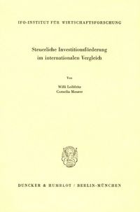 Produktbild: Steuerliche Investitionsf&ouml;rderung im internationalen Vergleich.