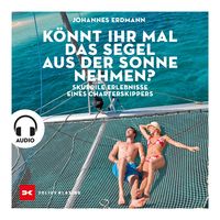 Produktbild: K&ouml;nnt ihr mal das Segel aus der Sonne nehmen?