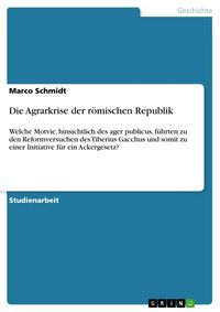 Produktbild: Die Agrarkrise der r&ouml;mischen Republik