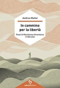 Produktbild: In cammino per la libert&agrave;