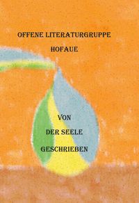 Produktbild: Von der Seele geschrieben