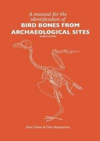 Produktbild: A Manual for the Identification of Bird Bones from Archaeological Sites